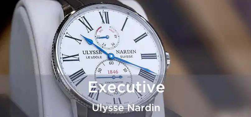  Executive Ulysse Nardin