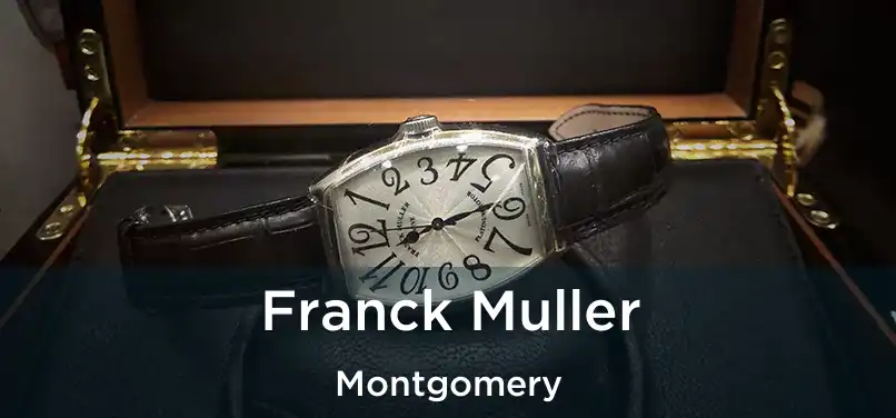  Franck Muller Montgomery